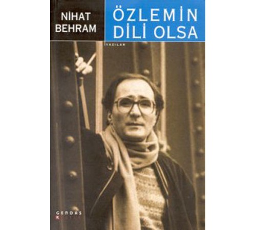 Özlemin Dili Olsa