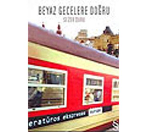 Beyaz Gecelere Doğru