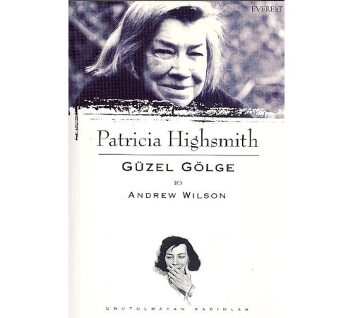 Patricia Highsmith : Güzel Gölge