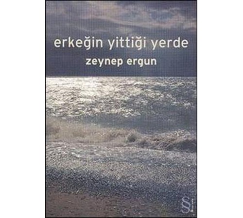 Erkeğin Yittiği Yerde