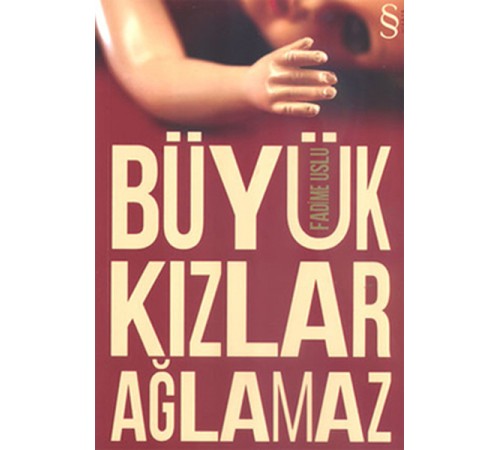 Büyük Kızlar Ağlamaz Büyük Kızlar Ağlamaz