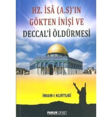Hz. İsa (A.S.)'ın Gökten İnişi ve Deccal'i Öldürmesi (Sır-008/P16)