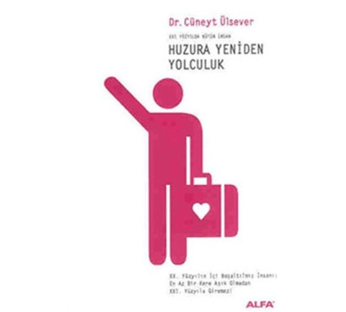 Huzura Yeniden Yolculuk