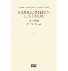 Modernitenin Sonunda - Yeniden Vitoria’yla