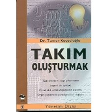 Takım Oluşturmak