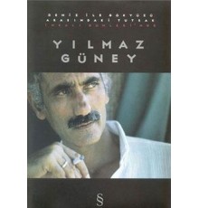 Deniz ile Gökyüzü Arasındaki Tutsak İmralı Günlerinde Yılmaz Güney