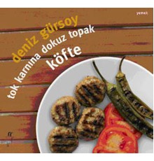 Tok Karnına Dokuz Topak Köfte