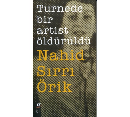 Turnede Bir Artist Öldürüldü