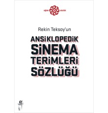 Rekin Teksoy'un Ansiklopedik Sinema Terimleri Sözlüğü