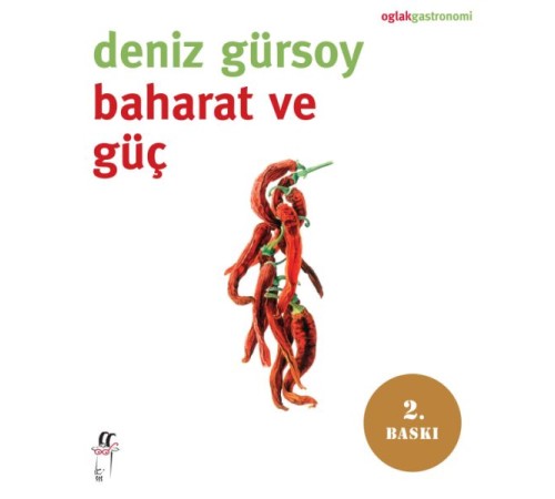 Baharat ve Güç Baharat ve Güç