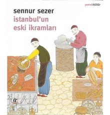İstanbul'un Eski İkramları