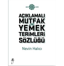 Açıklamalı Mutfak ve Yemek Terimleri Sözlüğü