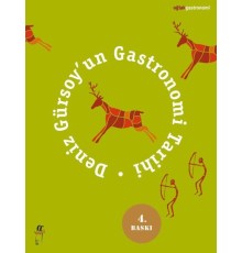 Deniz Gürsoyun Gastronomi Tarihi