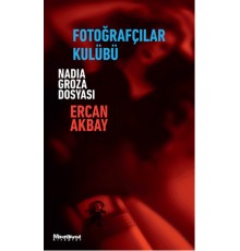 Fotoğrafçılar Kulübü Nadia Groza Dosyası