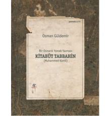 Bir Osmanlı Yemek Yazması Kitabüt Tabbahin