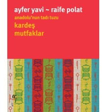 Anadolu’nun Tadı Tuzu
