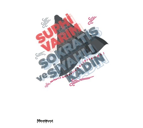 Sokratis ve Siyahlı Kadın