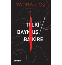 Tilki Baykuş Bakire
