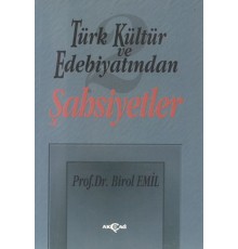 Türk Kültür ve Edebiyatından 2/ Şahsiyetler