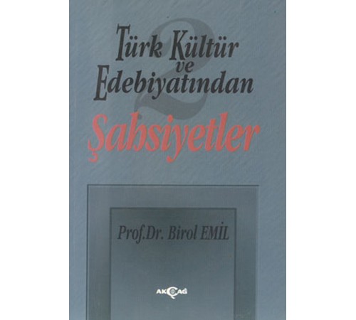 Türk Kültür ve Edebiyatından 2/ Şahsiyetler