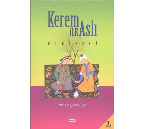 Kerem ile Aslı Hikayesi (Araştırma-İnceleme)