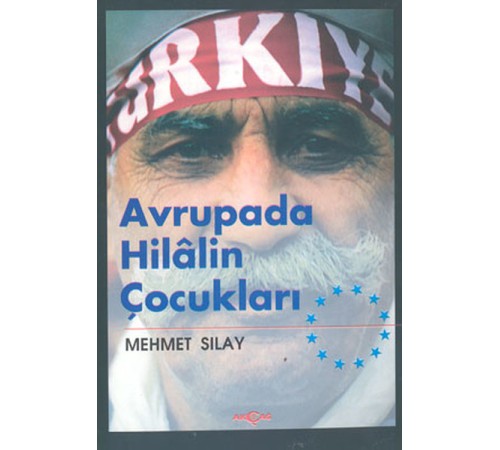 Avrupada Hilalin Çocukları Avrupada Hilalin Çocukları
