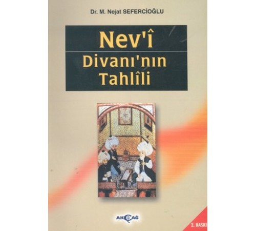 Nev'i Divanı'nın Tahlili