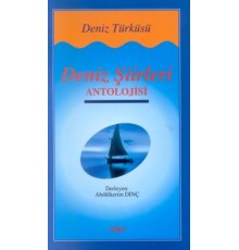 Deniz Şiirleri Antolojisi Deniz Türküsü