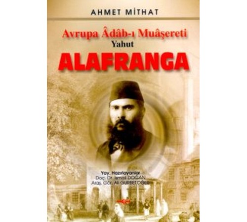 Avrupa Adab-ı MuaşeretiYahut Alafranga