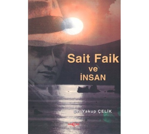 Sait Faik Ve ınsan Sait Faik Ve ınsan