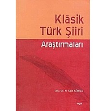 Klasik Türk Şiiri Araştırmaları