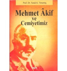Mehmet Akif ve Cemiyetimiz