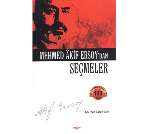 Mehmed Akif Ersoy'dan Seçmeler Mehmed Akif Ersoy'dan Seçmeler