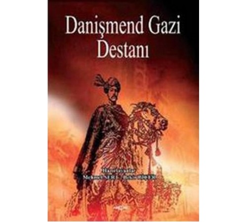 Danişmend Gazi Destanı