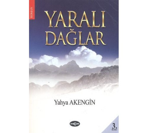 Yaralı Dağlar Yaralı Dağlar