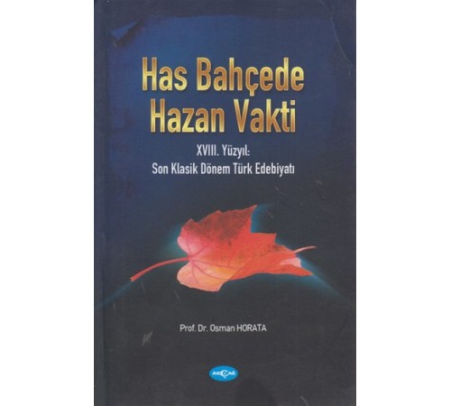 Has Bahçede Hazan Vakti