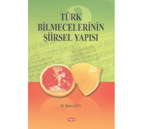 Türk Bilmecelerinin Şiirsel Yapısı