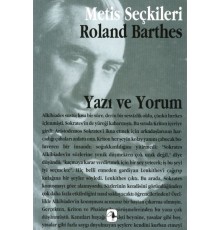 Yazı ve Yorum: Roland Barthes'dan Seçme Yazılar