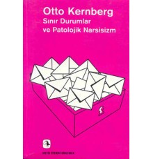 Sınır Durumlar ve Patolojik Narsisizm