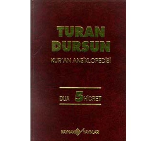 Kur’an Ansiklopedisi Cilt 5 Dua-Hicret