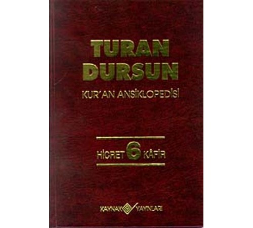 Kur’an Ansiklopedisi Cilt 6 Hicret-Kafir