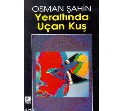 Yeraltında Uçan Kuş