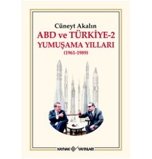 ABD ve Türkiye 2 - Yumuşama Yılları