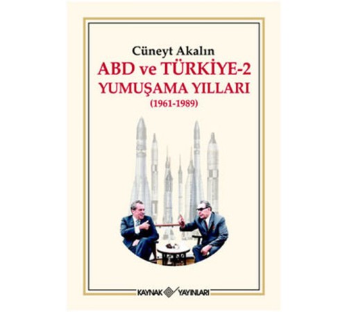 ABD ve Türkiye 2 - Yumuşama Yılları