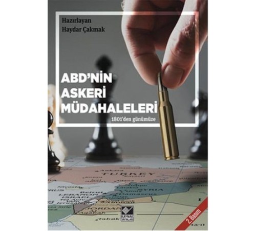 ABD'nin Askeri Müdahaleleri  1801'den Günümüze