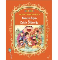 Denizi Aşan Sekiz Ölümsüz
