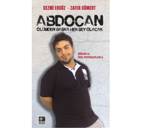Abdocan - Ölümden Başka Her şey Olacak Abdocan - Ölümden Başka Her şey Olacak