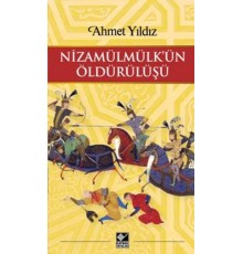 Nizamülmülk'ün Öldürülüşü