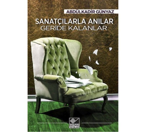 Sanatçılarla Anılar Geride Kalanlar