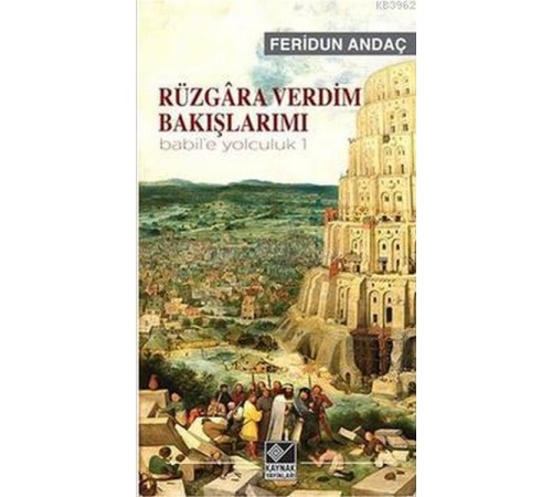 Rüzgara Verdim Bakışlarımı